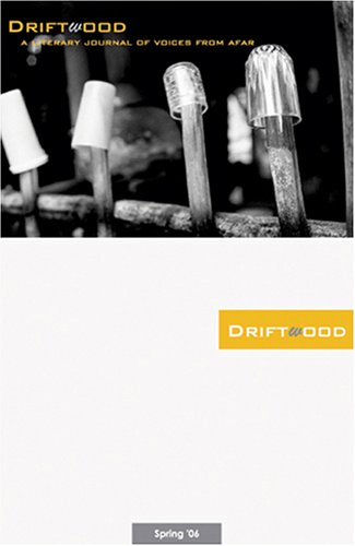 Childrens Toyshop  Magazines : Driftwood: a Literary Journal for Voices from Afar