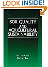 Soil Quality and Agricultural Sustainability
