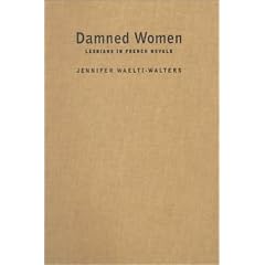 Damned Women: Lesbians in French Novel