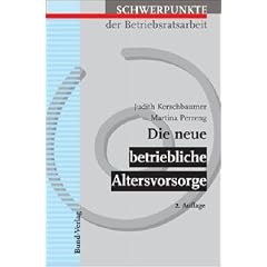 Die neue betriebliche Altersvorsorge