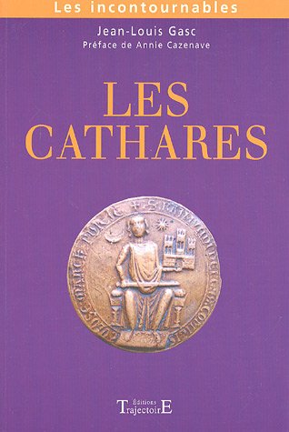 Les Cathares Les Cathares