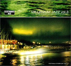 DJ Jean - Millenium Jazz Vol. 3 - Zortam Music