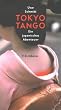 Tokyo Tango: Ein japanisches Abenteuer