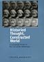 Historied Thought, Constructed World: A Conceptual Primer for the Turn of the Millennium