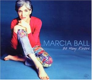 Marcia Ball - So Many Rivers - Zortam Music
