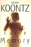 False Memory (Dean Koontz)