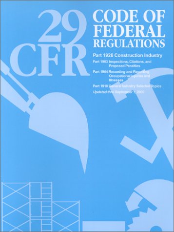 29CFR 1926 The OSHA Construction Industry Standards