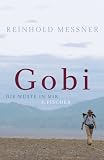  : Gobi: Die W&uuml;ste in mir