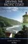 Driving the Pacific Coast Oregon and Washington
