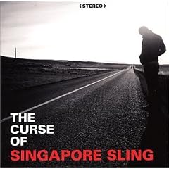 Curse of Singapore Sling