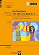 Rechenspiele mit Elfe und Mathis 2: Ein Mathematiktraining f�r Kinder der dritten bis f�nften Jahrgangsstufe