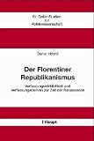 Der Florentiner Republikanismus