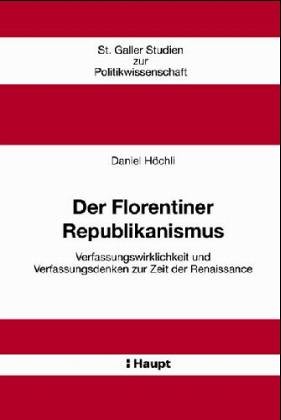 Der Florentiner Republikanismus