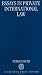 Essays in Private International Law