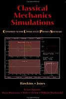 Classical Mechanics Simulations (Consortium for Upper Level Physics Software (Series).)