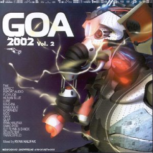 Goa 2002 Vol.2 - Mixed By Ryan Halifax - 2002