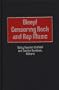 Bleep! Censoring Rock and Rap Music (Contributions to the Study of Popular Culture) #68