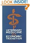 Veterinary Medicine in Economic Transition