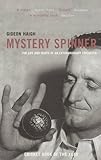 Mystery spinner : the story of Jack Iverson