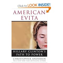 American Evita: Hillary Clinton's Path to Power