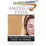 American Evita : Hillary Clinton's Path to Power