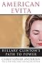 American Evita: Hillary Clinton's Path to Power American Evita: Hillary Clinton's Path to Power