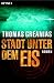 Stadt unter dem Eis