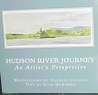 Hudson River Journey: An Artist's Perspective
