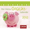 Der kleine Gl�ckskalender 2012