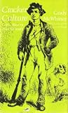 Cracker Culture: Celtic Ways in the Old South (0817303286) by Grady McWhiney