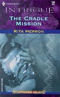 The Cradle Mission (Nighthawk Island: Harlequin Intrigue #710)