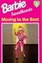Moving to the Beat Pb (Barbie Sweethearts)