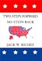 Two Steps Forward, No Steps Back: Why the Left Isn't Right for America