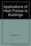 Applications of heat pumps to buildings
