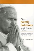 More Saintly Solutions to Life's Common Problems