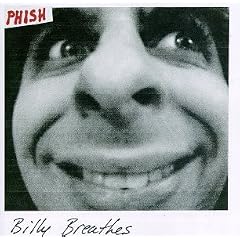 Billy Breathes by Phish