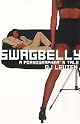 Swagbelly : a pornographer's tale