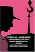 Critical Assembly: A Technical History of Los Alamos during the Oppenheimer Years, 1943-1945