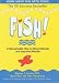 Books : Fish! A Remarkable Way to Boost Morale and Improve Results
