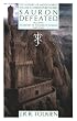 Sauron Defeated: The History of The Lord of the Rings, Part Four (The History of Middle-Earth, Vol. 9)