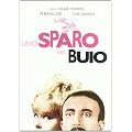 Uno Sparo Nel Buio