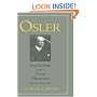 Osler: Inspirations from a Great Physician