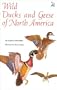 Wild Ducks and Geese of North America (Leisure and learning series)