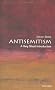 Antisemitism: A Very Short Introduction (Very Short Introductions)