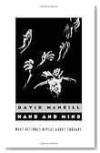 Hand and Mind: What Gestures Reveal about Thought