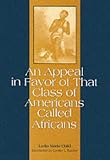 An Appeal in Favor of That Class of Americans Called Africans