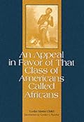 An Appeal in Favor of That Class of Americans Called Africans