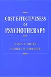 Books : Cost-Effectiveness of Psychotherapy: A Guide for Practitioners, Researchers, and Policymakers