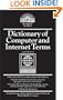 Dictionary of Computer and Internet Terms (Barron's Business Guides)