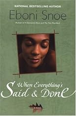 When Everything's Said And Done